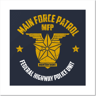 Main force patrol Posters and Art